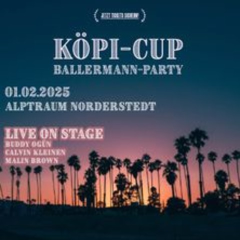 Kpi-Cup Ballermann-Party | ALPtraum - NORDERSTEDT - 01.02.2025 21:30