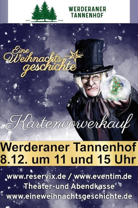 Eine Weihnachtsgeschichte - nach Charles Dickens - Gastspiel Werderaner Tannenhof - Werder OT Pltzin - 08.12.2024 11:00