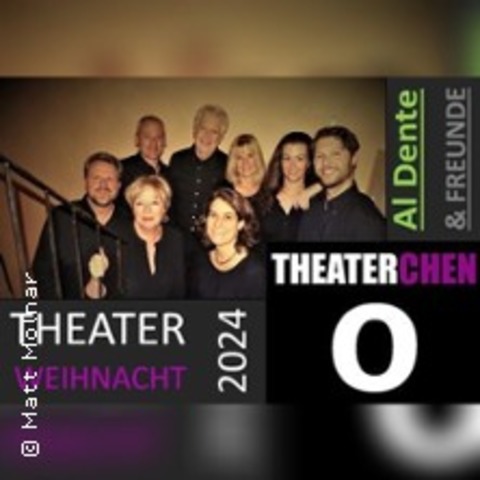 Die Theaterweihnacht 2024 | Theaterfabrik Traunreut - TRAUNREUT - 30.11.2024 20:00