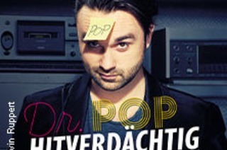 Dr. Pop - Hitverdchtig - Die Musik-Comedy-Stand-Up-Show!