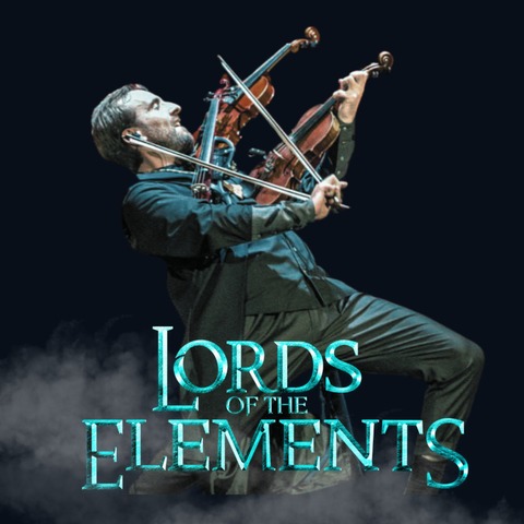 LORDS of the ELEMENTS. - Musical Fantasy Show - Freiburg - 11.03.2025 20:00