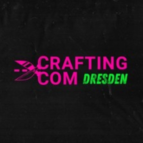 Crafting Com 2025 - DRESDEN - 03.01.2025 13:00