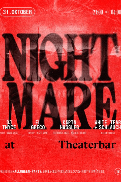 Nightmare at Theaterbar - Freiburg - 31.10.2024 21:00