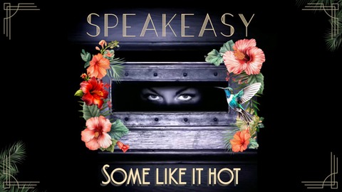 La Nuit de Dcadence - Speakeasy - Some like it hot! - Freiburg - 30.05.2025 20:00