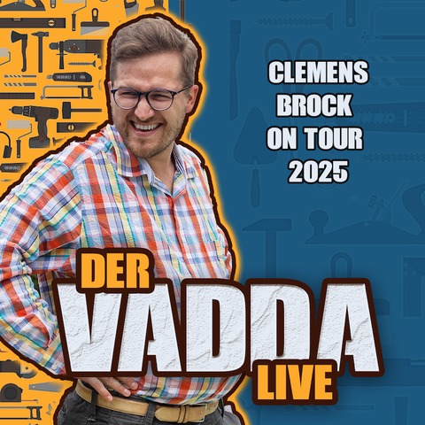 DER VADDA LIVE 2025 - Clemens Brock on Tour - Wrzburg - 04.09.2025 20:00