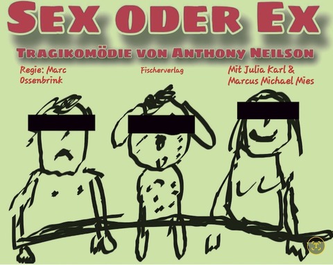 Sex oder Ex - Sex oder Ex - Wiesbaden - 08.03.2025 20:00