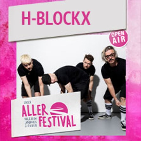 Unser Aller Festival 2025 - H-BLOCKX - Time To Move - Anniversary Tour 2025 - Gifhorn - 13.06.2025 20:00