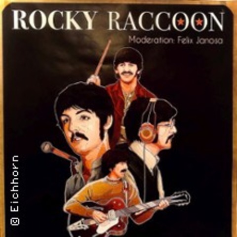 Rocky Raccoon & Felix Janosa - Die Beatles, das Universum und der Rest - Eschweiler - 11.01.2025 20:00