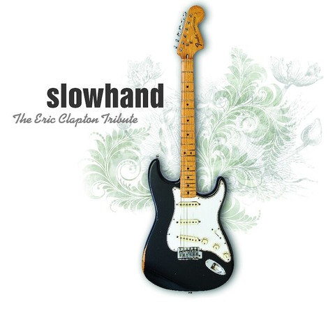 The Cream of Eric Clapton - performed by Slowhand - Hofheim am Taunus - 21.03.2025 20:00