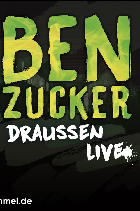 Ben Zucker - Draussen Live - Goslar - 16.08.2025 19:30