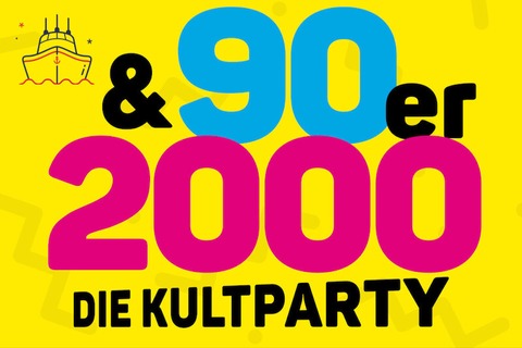 90er & 2000er Kultparty - Partyschiff MS Lindau - Friedrichshafen - 03.05.2025 22:00