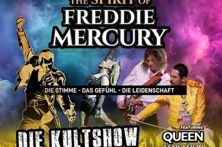 The Spirit of Freddie Mercury - featuring Queen Sensation