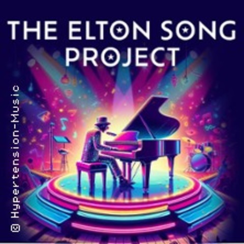 The Elton Song Project - Eine Hommage an Elton John - Neuenhagen bei Berlin - 01.03.2025 20:00