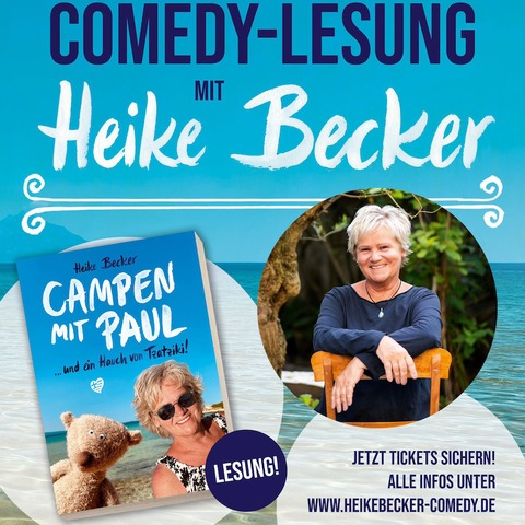 Comedy-Lesung mit Heike Becker - Campen mit Paul - Dinslaken - 17.01.2025 19:00