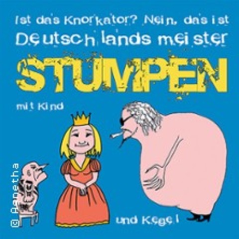 Stumpen mit Kind und Kegel - DRESDEN - 26.04.2025 20:00