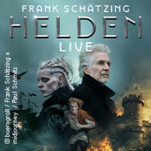 Frank Schtzing - Helden - KASSEL - 13.04.2025 19:30