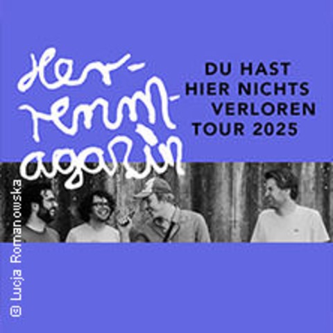 Herrenmagazin - Du hast hier nichts verloren Tour - Dresden - 17.10.2025 19:00