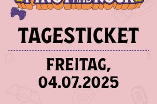 Tageskarte Freitag - Line up folgt in Krze