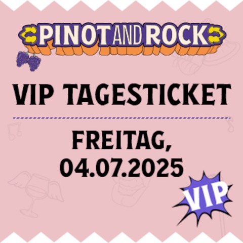 VIP Tageskarte Freitag - Breisach - 04.07.2025 17:00