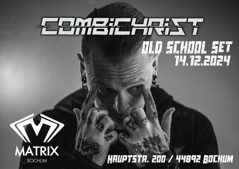 COMBICHRIST - Old School Set - Dummy4Delete - 14.12.2024 20:00