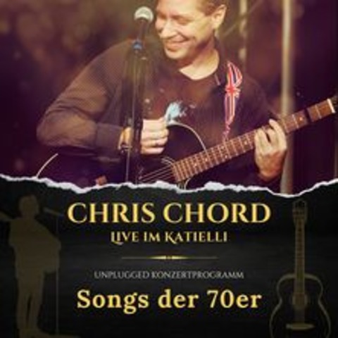 Chris Chord - Songs der 70er - Datteln - 18.01.2025 19:30