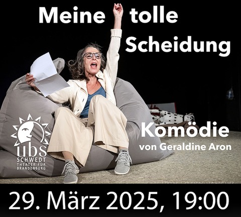 Meine tolle Scheidung - Bad Freienwalde - 29.03.2025 19:00