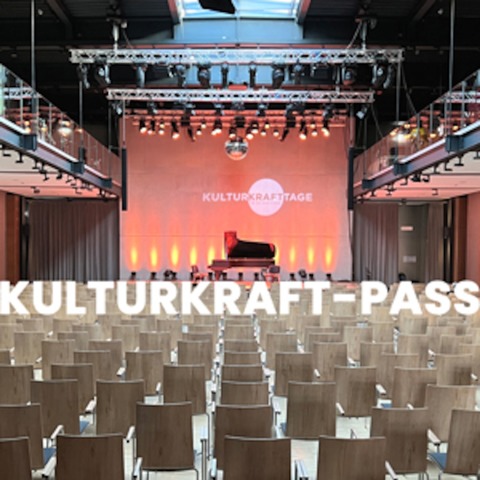 KULTURKRAFT-PASS 2025 - Einbeck - 20.03.2025 19:00