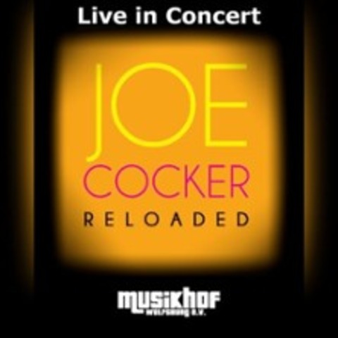 Joe Cocker Reloaded - WOLFSBURG - 17.05.2025 20:00