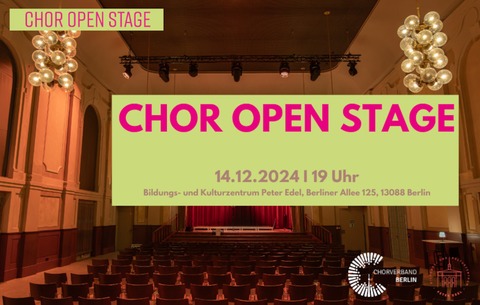 Chor Open Stage - Winterausgabe - Berlin - 14.12.2024 19:00