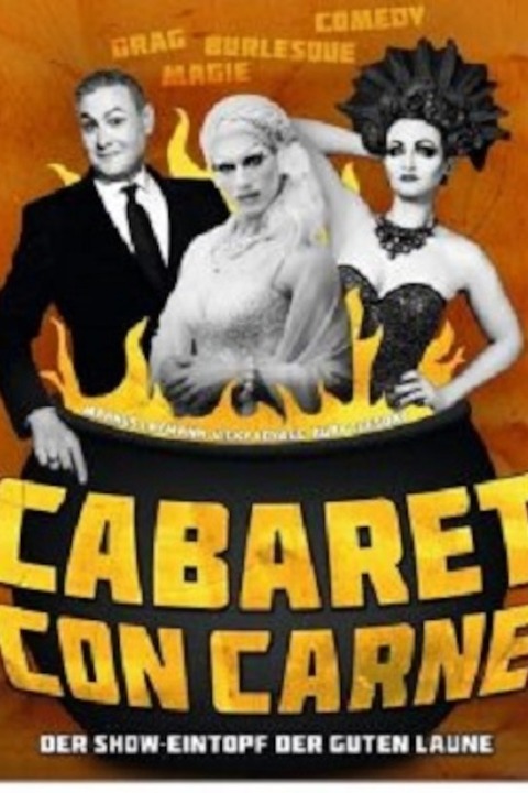 Cabaret con Carne - &#8222;On Tour&#8220; - Burlesque, Drag, Magie und Comedy - Bad Wildbad - 16.05.2025 19:00