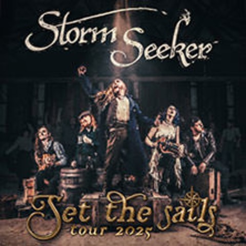 Storm Seeker - Set The Sails Tour 2025 - BERLIN - 10.10.2025 19:30