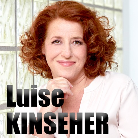 Luise Kinseher - Wnde streichen, Segel setzen. - Wnde streichen, Segel setzen. - Frth - 06.02.2025 19:30