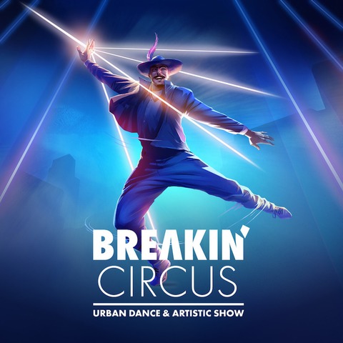 Breakin Circus 2025 - Urban Dance & Artistic Show - Hof - 29.11.2025 19:30