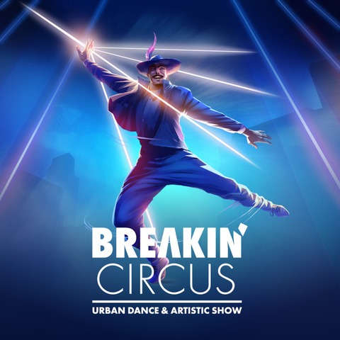 Breakin Circus 2025 - Urban Dance & Artistic Show - Hannover - 26.11.2025 19:30