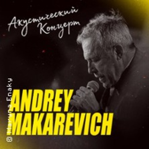 Andrey Makarevich - Acoustic Concert - HAMBURG / HARBURG - 19.11.2024 20:00