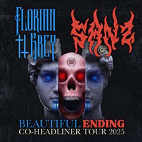 Florian Grey x SANZ - Beautiful Ending Tour 2025 - LEIPZIG/ENGELSDORF - 30.05.2025 20:00