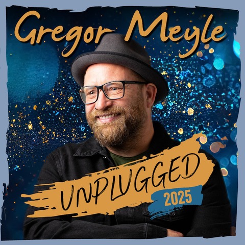 Gregor Meyle & Band - Unplugged-Tour 2025 - Wiesloch - 01.11.2025 20:00