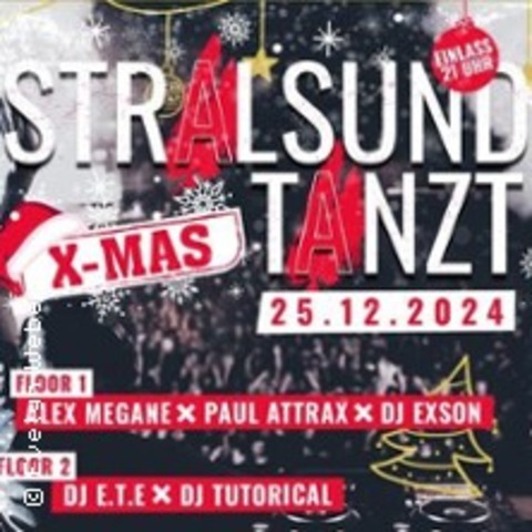 Stralsund Tanzt! - X Mas Edition - Stralsund - 25.12.2024 21:00