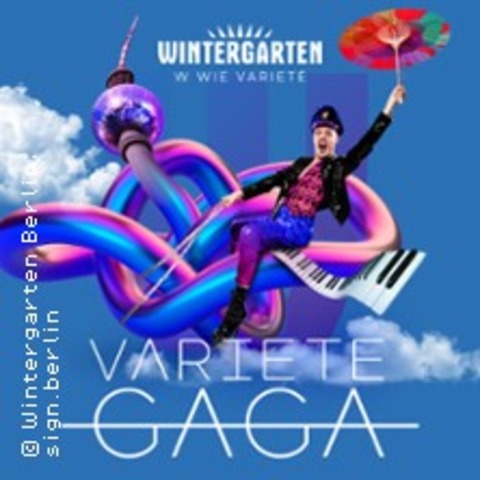 Variete Gaga - Berlin - 28.03.2025 20:00