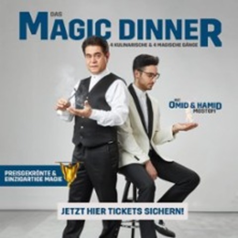 Magic Dinner Show mit Omid & Hamid Mostofi - Trier - 15.03.2025 19:15