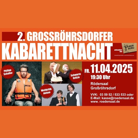 2. Grorhrsdorfer KabarettNacht - Grorhrsdorf - 11.04.2025 19:30