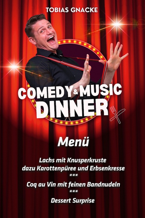 Tobias Gnacke - Comedy Music Dinner - Baden-Baden - 07.02.2025 18:30