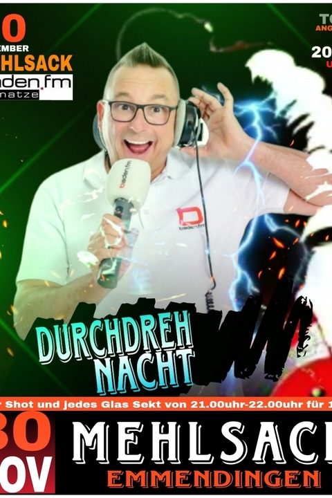 Durchdrehnacht - Emmendingen - 30.11.2024 20:30