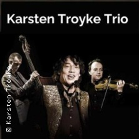 Karsten Troyke Trio - BERLIN - 25.01.2025 20:00