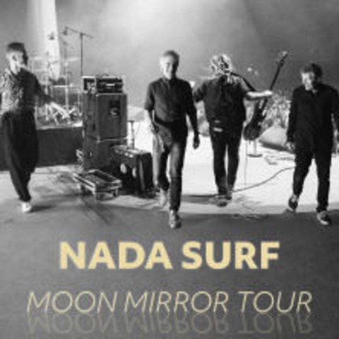 Nada Surf - LEIPZIG - 10.03.2025 20:00