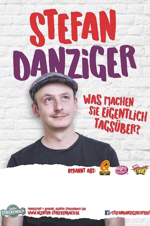 Stefan Danziger - &#8222;Was machen Sie eigentlich tagsber?&#8220; - Schneck - 21.03.2025 20:00