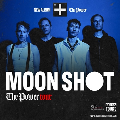 MOON SHOT - THE POWER TOUR 2025 - Wrzburg - 01.05.2025 20:00