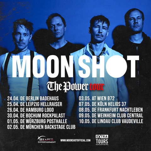 MOON SHOT - THE POWER TOUR 2025 - Frankfurt am Main - 08.05.2025 20:00