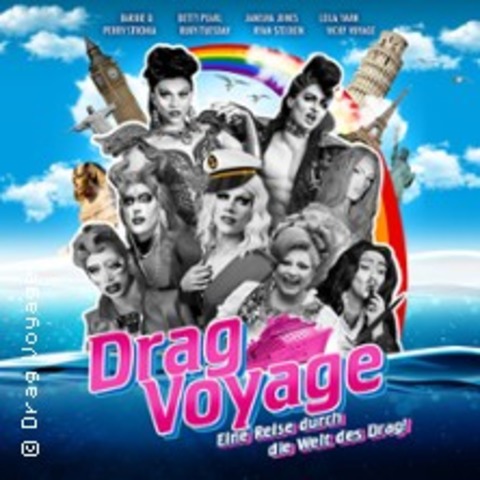 Drag Voyage - Erding - 22.05.2025 20:00