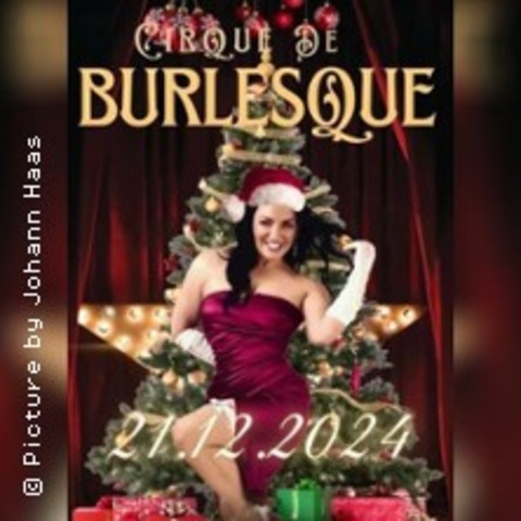 Cirque de Burlesque by La Leonessa - welcome to Hollyboob - Freiburg - 21.12.2024 21:30